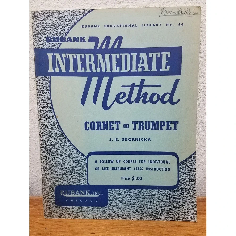 1937 Vtg Rubank Intermediate Method Cornet or Trumpet J.E. Skornicka No.56